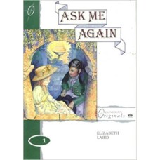 Ask me Again (Longman Originals)