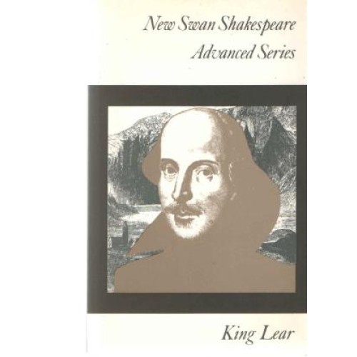 King Lear (New Swan Shakespeare Advanced Series)