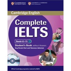 Complete IELTS Bands 6.5–7.5 Student's Book with Answers with CD-ROM 