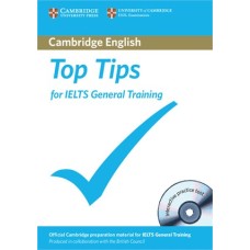 Top Tips for IELTS General Training with CD-ROM
